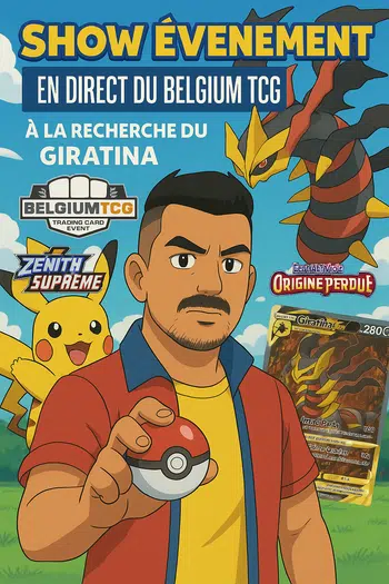 🎁 EN DIRECT DU BELGIUM TCG 🎁 À LA RECHERCHE DU GIRATINA 🎁
