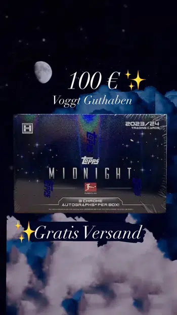 ⚡️TOPPS MIDNIGHT + 100€ VOGGT GUTHABEN⚡️