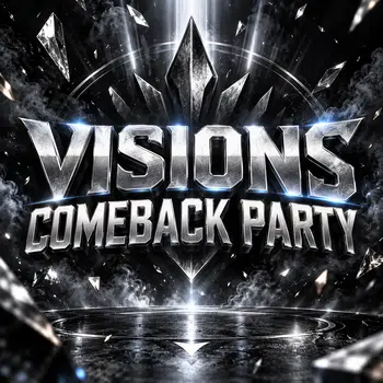 Visions Comeback 🔥