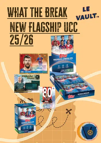 Le grand lancement - Topps UCC Flagship 25/26