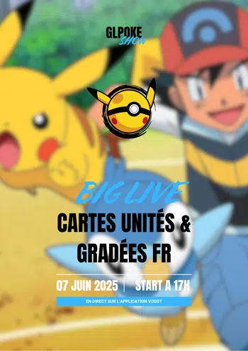 🔥🔥GLPOKE - SHOW CARTES UNITÉS & GRADEE FR & JAP- 1€ PDD🔥🔥LES PLUS BELLES AR !!!