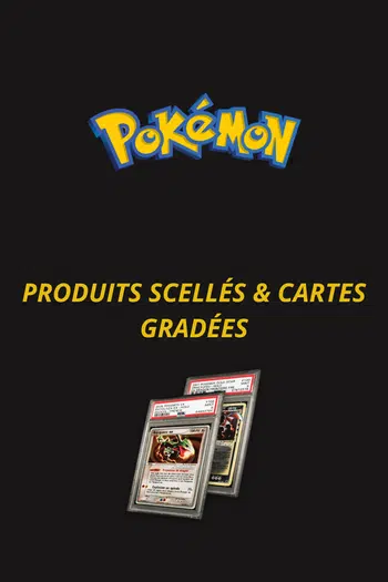 Boutique produits scellés + cartes gradées