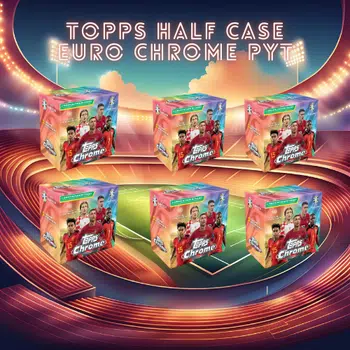 Topps Half Case Euro Chrome lasst uns eskalieren 6 Spots noch