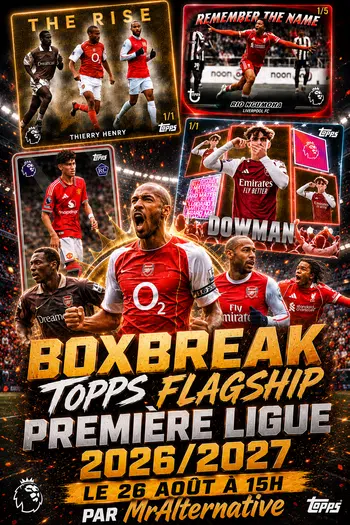 Boxbreak TOPPS Flagship PL 26/27en avant première