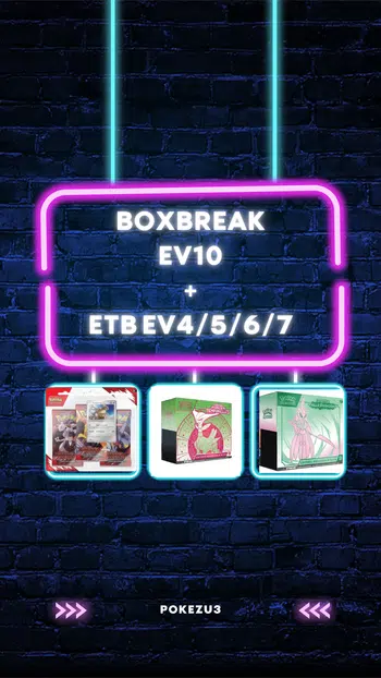 BOXBREAK EV10 + ETB + CARTES A L'UNITE 👀