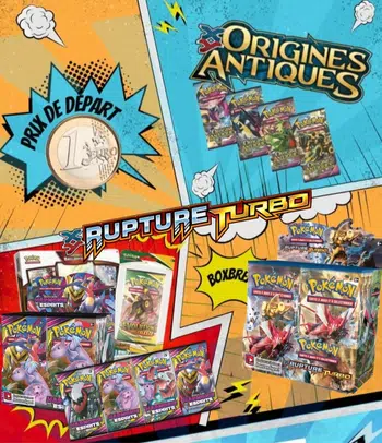 Boxbreak Display RUPTURE TURBO / HARMONIE DES ESPRITS / ORIGINES ANTIQUES + Items 1€ PDD