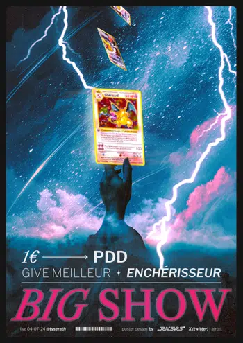 Big Show 1€ PDD à l'unité et gradée + Give meilleur enchérisseur