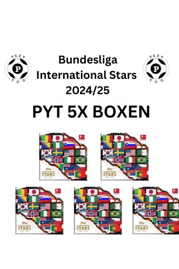 PYT 5x BL International Stars 2024/25 🥳 - Topps Takeover