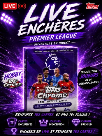 Boxbreak TOPPS Chrome Première League