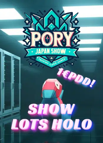 🇯🇵 3000 HOLO 1€PDD! 🇯🇵 PORY JAPAN SHOW 🇯🇵