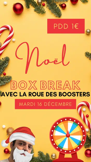 BoxBreak de Noël avec La Roue des BOOSTERS