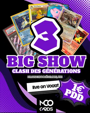 BIG SHOW 3 - CLASH DES GENERATIONS - 1E PDD