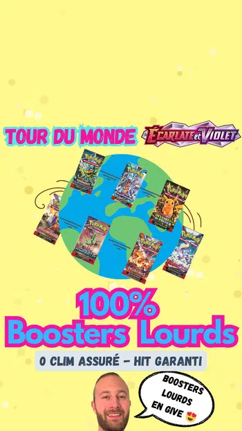 100% Boosters Lourds 🔥 Tour du monde EV 🌎  Booster Lourd EB11 - EB12 en give 😱