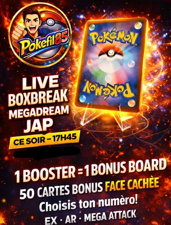 🔥🔥BOXBREAK 5 Displays MEGADREAM JP 🔥 BONUS BOARD 50 CARTES🔥Give Acheteur Final : 1 ETB M2.5