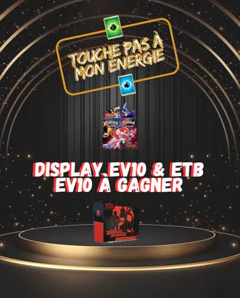 🔥🎁 DISPLAY EV10 et ETB EV10 À WIN 🔥🎁 + FULL GIVES