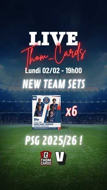 ⚽ BREAK - 6 x Topps PSG Team Set 2025/26 ! 💥