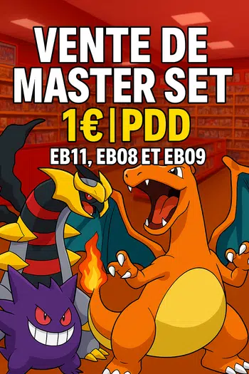 Master Set EB11/EB08/EB09 ➡️1€PDD ➡️ETB & Gradées à Win🔥