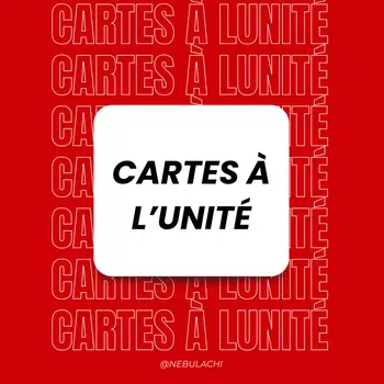PLUS DE 100 CARTES À L’UNITÉ