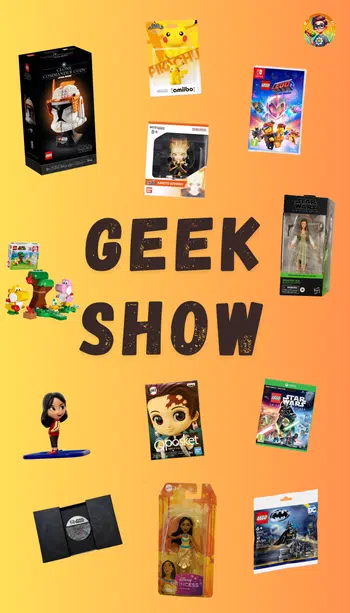 GEEK SHOW Jeux jouets Lego Harry Potter Star Wars Naruto etc.