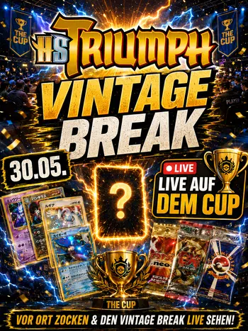 ⚡ VINTAGE BREAK LIVE! Triumph HeartGold & SoulSilver auf dem Cup – 30.05. ⚡