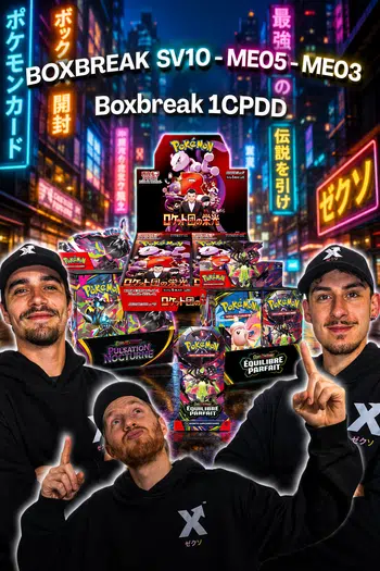 🔥 BOX BREAK POKÉMON — SV10 JAP + ME05 / ME03 FR 💥