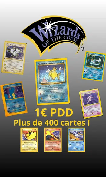 Plus de 400 cartes wizard en 1€ PDD !! (SDB, Jungle, Fossile, neo, expedition...)