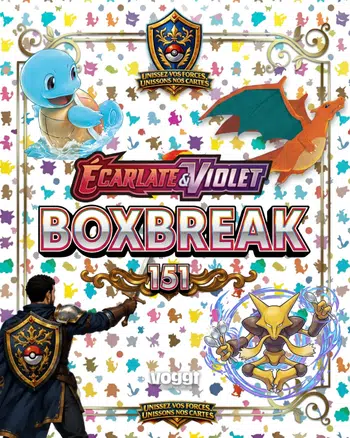 🎁⚔️ BOXBREAK 151 + ORIGINE PERDUE + ASTRES RADIEUX ⚔️🎁