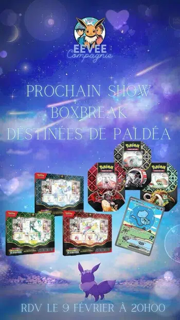 Boxbreak Destinées de Paldea (EV04.5) + Giv !!!