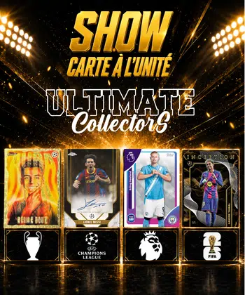 🏆 SHOW ULTIMATE CARTES A L'UNITÉ 100% FOOT! 🏆