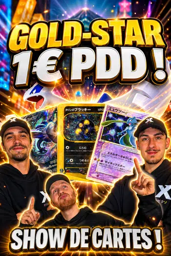 🔥 GOLD-STAR 1€PDD - Cartes Pokémon Jap 🔥