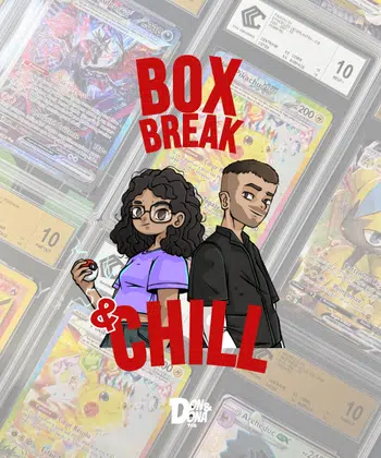 Boxbreak & Chill Pokémon ✨