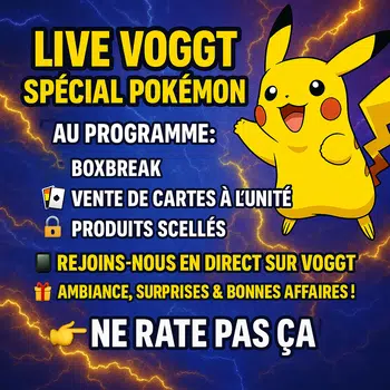 🔥 LIVE VOGGT - SPÉCIAL POKÉMON 🔥 📦 Box Breaks 🃏 Vente de cartes à l’unité 🔒 Produits scellés