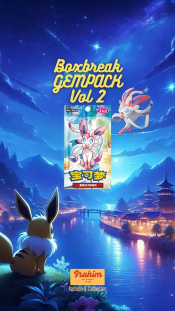 💫 Boxbreak Gempack 2 & Eevee Heroes💫Give acheteur Coffret Evoli !