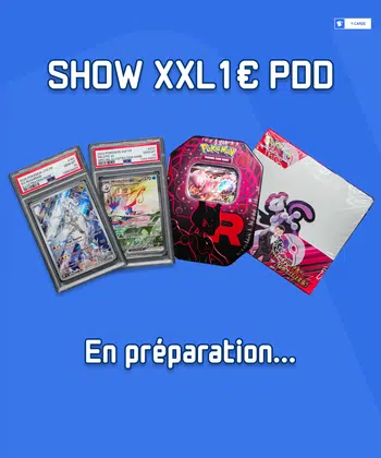 Show XXL 1€ PDD - En préparation...