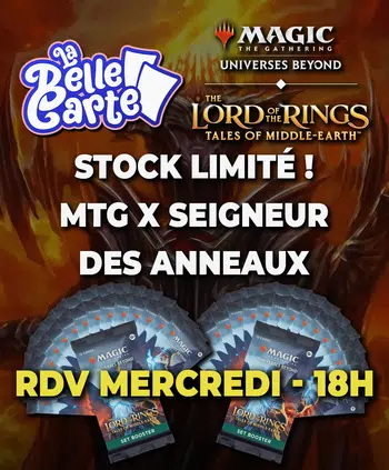 BOXBREAK LOTR SUR LA BELLE CARTE ! MTG x LORD OF THE RINGS