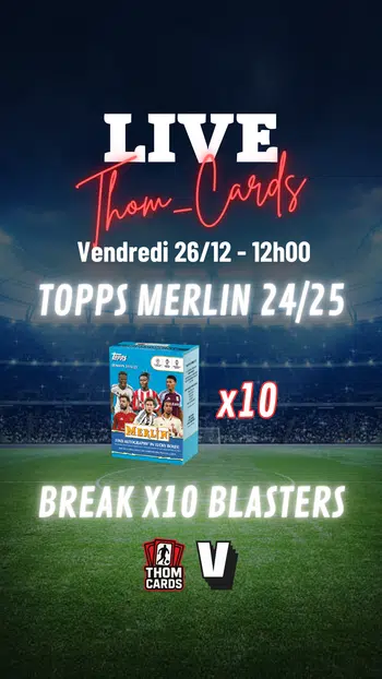 ⚽ BREAK x10 BLASTERS TOPPS MERLIN 2024/25 ! 💥