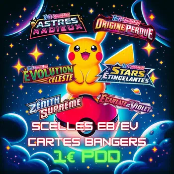 ⚡1€ PDD⚡ SCELLES EB/EV + CARTES BANGERS