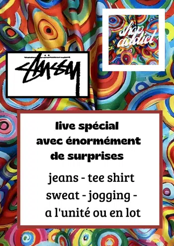 SHOP ADDICT - STUSSY - TRAPSTAR - JEANS LEVI'S ET ENORMEMENT DE SURPRISE