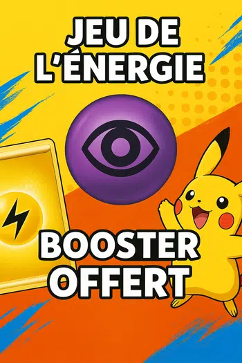 SPECIAL ME2.5💥JEU DE L'ENERGIE!! 💥BOOSTER OFFERT!!!💥