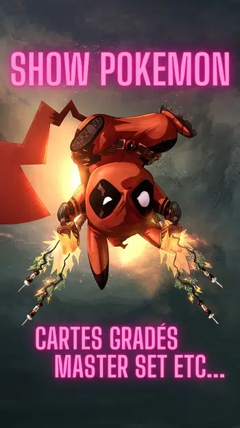 show pokemon cartes gradés etc...
