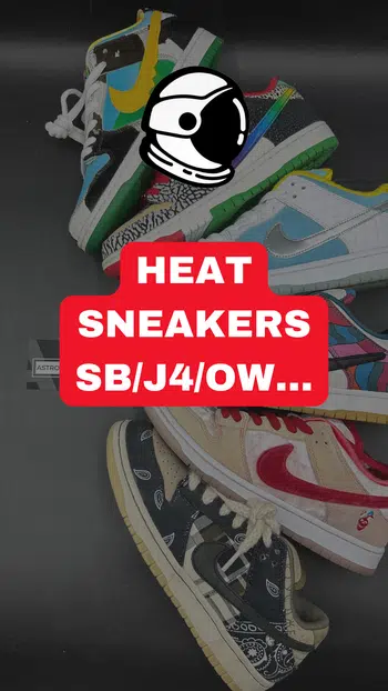 ASTRO SNKRS - HEAT 🔥 SB/AM/AJ...