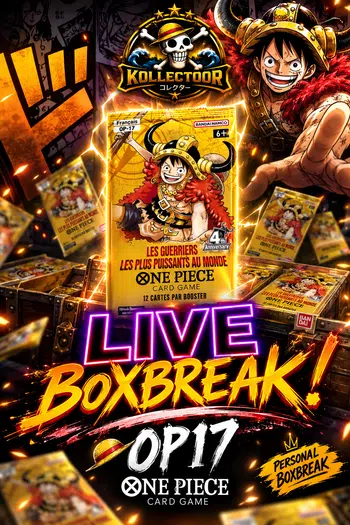 🔥 BOXBREAK PERSO OP17 — À LA CHASSE AUX HITS ! 🏴‍☠️