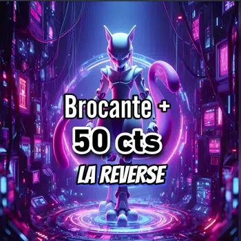 50 CENTIMES LA REVERSE + BROCANTE