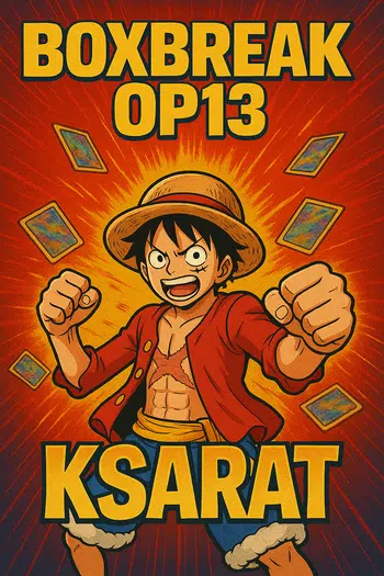 🏴‍☠️🔥 OPTCG OP13 FR - c’est pas fini !!!🔥🔥🔥🔥🏴‍☠️