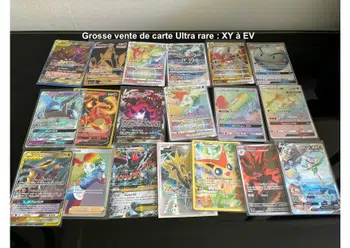 Grosse vente de carte Ultra rare : XY à EV