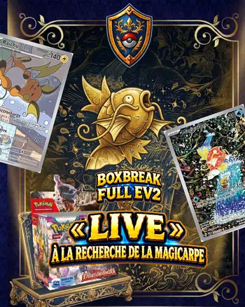 ⚔️🎣 GRADATION CCC OFFERTE BOXBREAK EV2 - A LA PÊCHE AU MAGICARPE 🎣⚔️