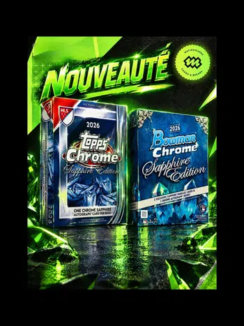 GIVE TOUTES LES 10MIN ✨RELEASE  TOPPS SAPPHIRE BOWMAN BASEBALL // TOPPS SAPPHIRE MLS SOCCER 2026