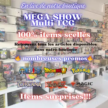 🚨 MEGA SHOW SCELLE Multi tcg 🚨- Avec des items surprises 😉