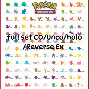 Full Set CO/Unco/Holo/Reverse Ex 151 Fr