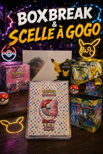 GROS SHOW SCELLE, GRADÉS + Boxbreak 1€ PDD 🚀